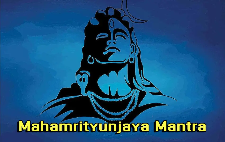 Mahamrityunjaya Mantra: Meaning And Benefits