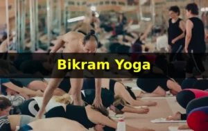 Principles and benefits of Bikram Yoga