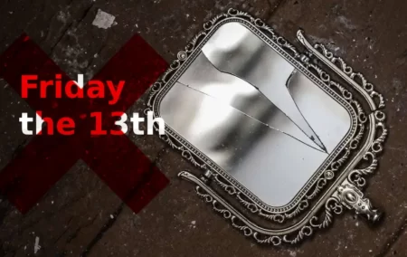 10 Things to Avoid Doing on Friday the 13th